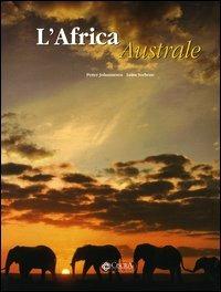 L' Africa australe - Petter Johannesen,Luisa Sorbone - copertina