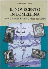 Il Novecento in Lomellina - Giuseppe Ariino - copertina