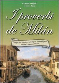 I proverbi de Milán - Francesco Ogliari,Franco Fava - copertina