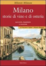 Milano. Storie di vino e osteria