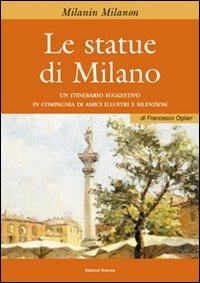 Le statue di Milano - Francesco Ogliari - copertina