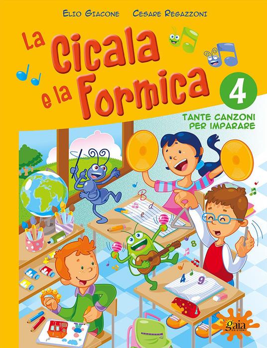 La cicala e la formica. Con CD Audio. Per la Scuola elementare. Vol. 4 - copertina