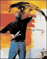 Beppe Vesco. Ediz. italiana e inglese - copertina