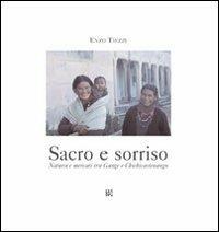 Sacro e sorriso. Ediz. italiana e inglese - Enzo Tiezzi - copertina