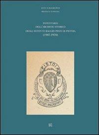 Inventario dell'archivio storico degli Istituti Raggruppati di Pistoia - copertina