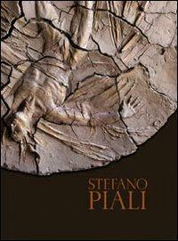 Stefano Piali. Catalogo della mostra. Ediz. multilingue - Gabriele Simongini - copertina