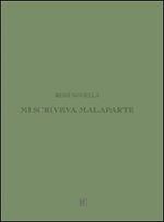 Mi scriveva Malaparte