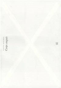 Corps exquis. Ediz. inglese - Claudia Losi,Antonio Marras - copertina