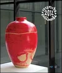 Pizzi Cannella. Ceramiche 2012. Ediz. italiana e inglese - Claudia Casali - copertina