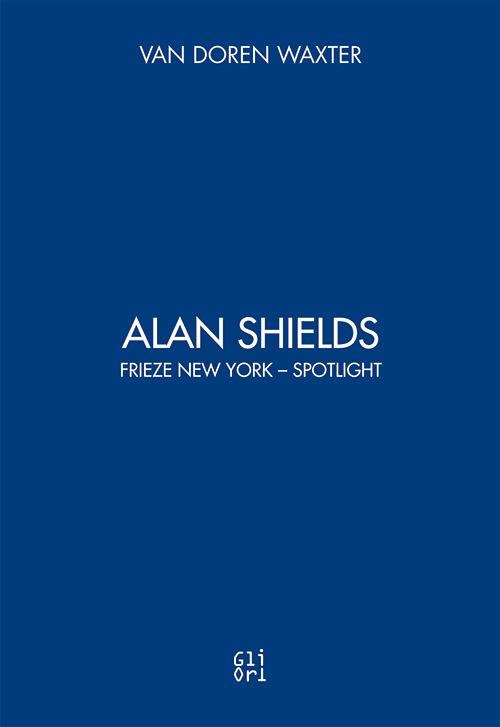 Alan Shields. Ediz. inglese - copertina