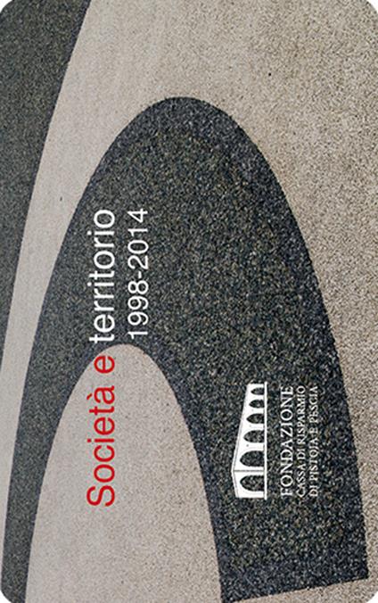 Società e territorio 1998-2014. Con USB Flash Drive - copertina