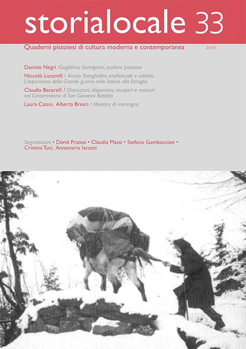 Storialocale. Quaderni pistoiesi di cultura moderna e contemporanea. Vol. 33 - copertina