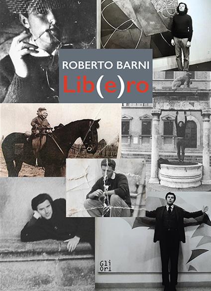 Lib(e)ro. Ediz. illustrata - Roberto Barni - copertina