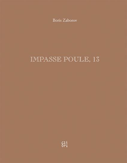 Impasse Poule, 13 - Boris Zaborov - copertina