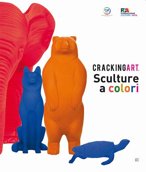 Cracking Art. Sculture a colori. Ediz. italiana e inglese - Emanuele Emmanuele,Maria Vittoria Baravelli - copertina