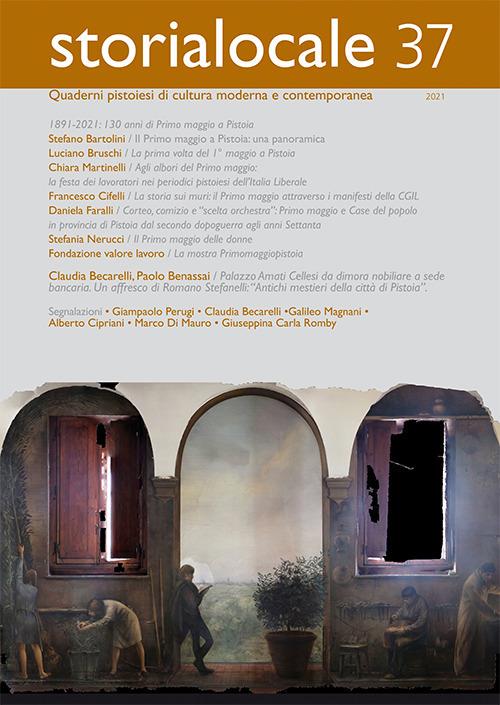 Storia locale. Quaderni pistoiesi di cultura moderna e contemporanea. Vol. 37 - copertina