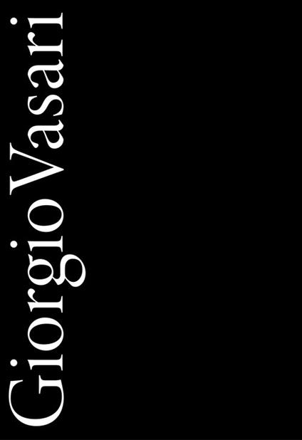 Revox. Vasari. Le vite. Vol. 4: Ritratto di Giorgio Vasari opera video di Federico Tiezzi - copertina