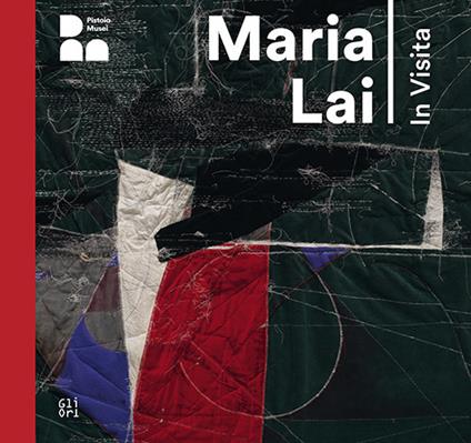 Maria Lai. In visita. Ediz. italiana e inglese - Francesco Tedeschi - copertina