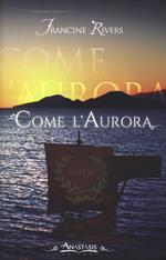 Come l'aurora