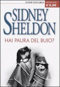 Hai paura del buio? - Sidney Sheldon - copertina