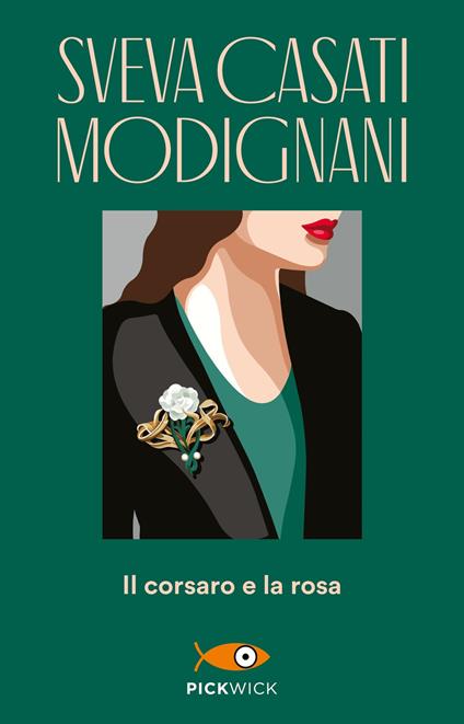 Il Corsaro e la rosa - Sveva Casati Modignani - ebook