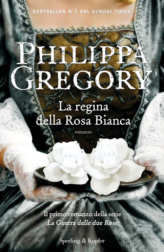 La regina della Rosa Bianca - Philippa Gregory,Marina Deppisch - ebook
