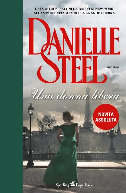 Una donna libera - Danielle Steel,A. Padoan - ebook