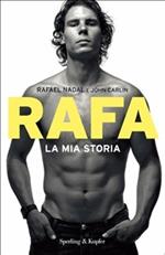 Rafa La mia storia