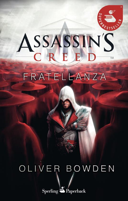 Assassin's Creed. Fratellanza - Oliver Bowden,Marina Deppisch - ebook