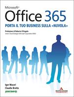 Microsoft Office 365. Porta il tuo business sulla «nuvola»