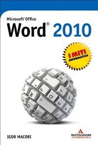 Microsoft Office Word 2010 - Igor Macori - ebook