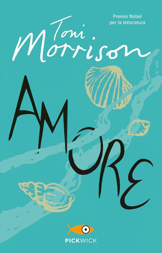 Amore - Toni Morrison,Franca Cavagnoli - ebook