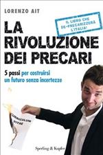 La rivoluzione dei precari