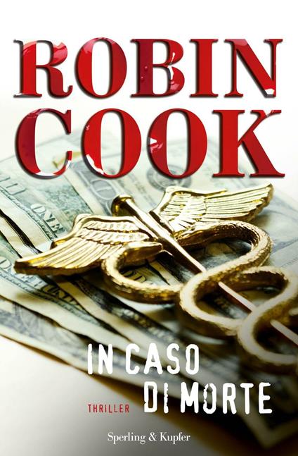 In caso di morte - Robin Cook,Tullio Dobner - ebook