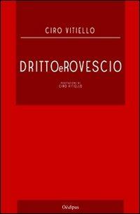 Dirittoerovescio - Ciro Vitiello - copertina