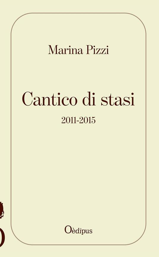 Cantico di stasi - Marina Pizzi - copertina
