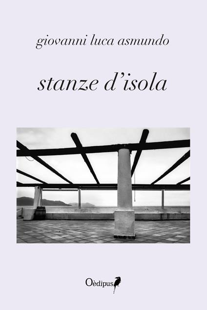 Stanze d'isola - Giovanni Luca Asmundo - copertina