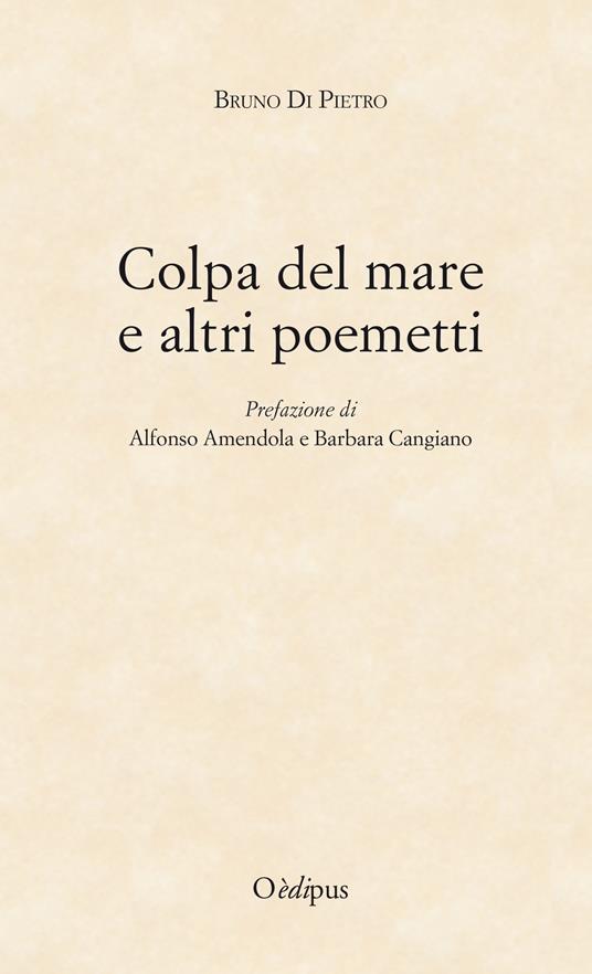 Colpa del mare e altri poemetti - Bruno Di Pietro - copertina
