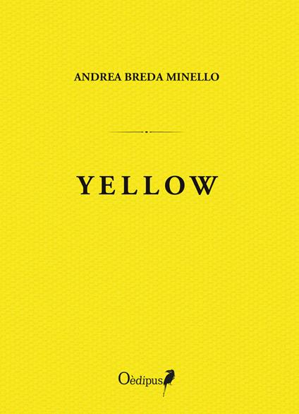 Yellow. Nuova ediz. - Andrea Breda Minello - copertina