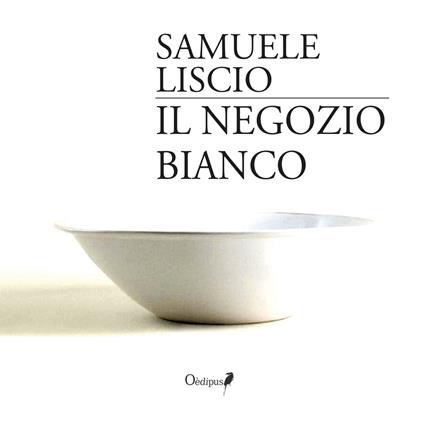 Il negozio bianco - Samuele Liscio - copertina