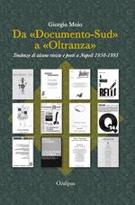 Da «Documento-Sud» a «Oltranza». Tendenze di alcune riviste e poeti a Napoli 1958-1995