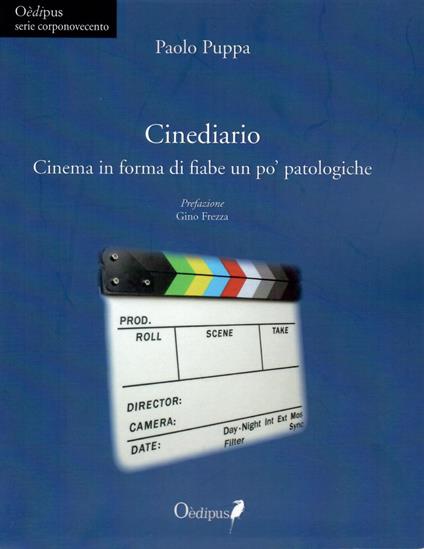 Cinediario. Cinema in forma di fiabe un po' patologiche - Paolo Puppa - copertina