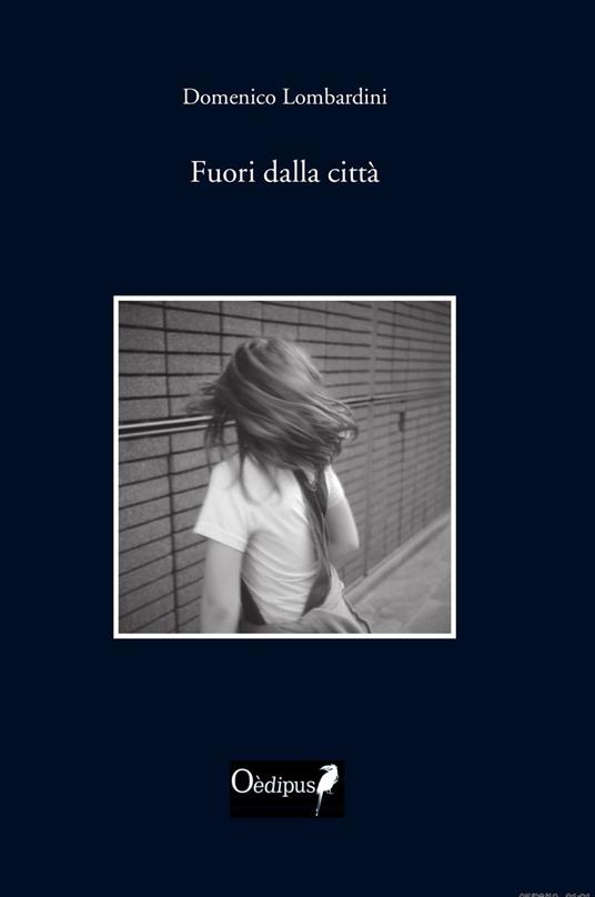 Fuori dalla città - Domenico Lombardini - copertina