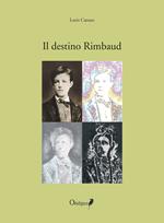 Il destino Rimbaud