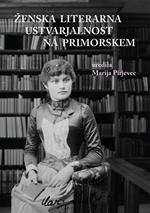 Zenska literarna ustvarjalnost na Primorskem