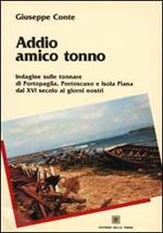 Addio amico tonno