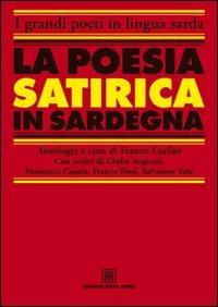 La poesia satirica in Sardegna. Ediz. italiana e sarda - copertina