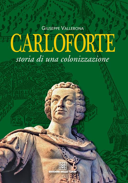 Carloforte. Storia di una colonizzazione - Giuseppe Vallebona - ebook