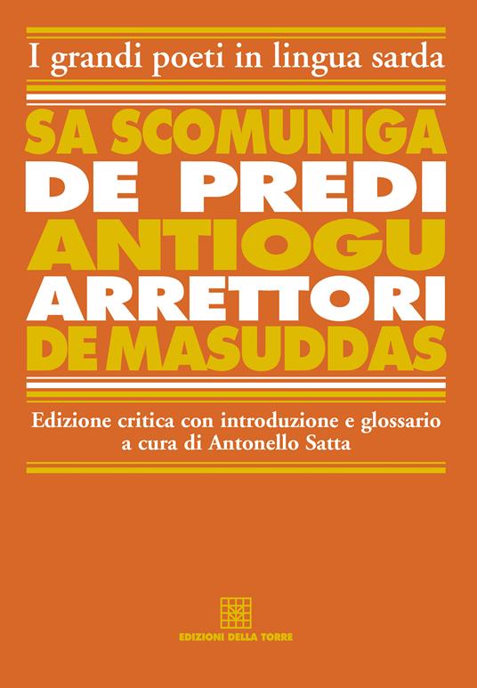 Sa scomuniga de predi Antiogu arrettori de Masuddas - Antonello Satta - ebook