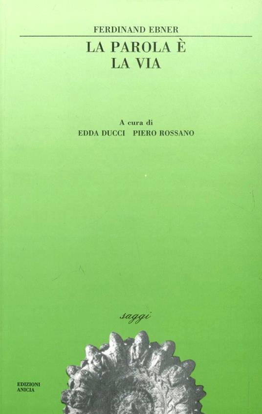 La parola è la vita - Ferdinand Ebner - copertina